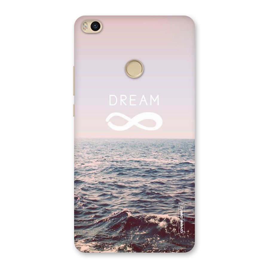 Dream Infinity Back Case for Mi Max 2