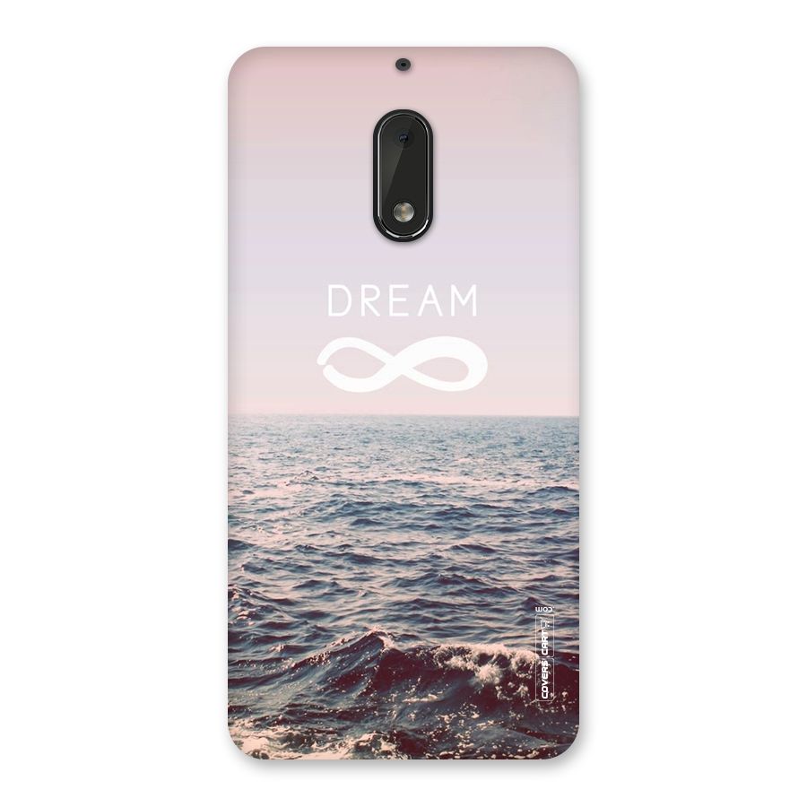 Dream Infinity Back Case for Nokia 6