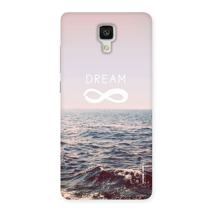 Dream Infinity Back Case for Xiaomi Mi 4