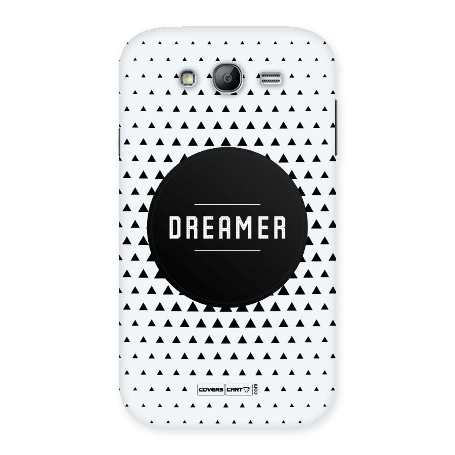 Dreamer Minimalist Back Case for Galaxy Grand