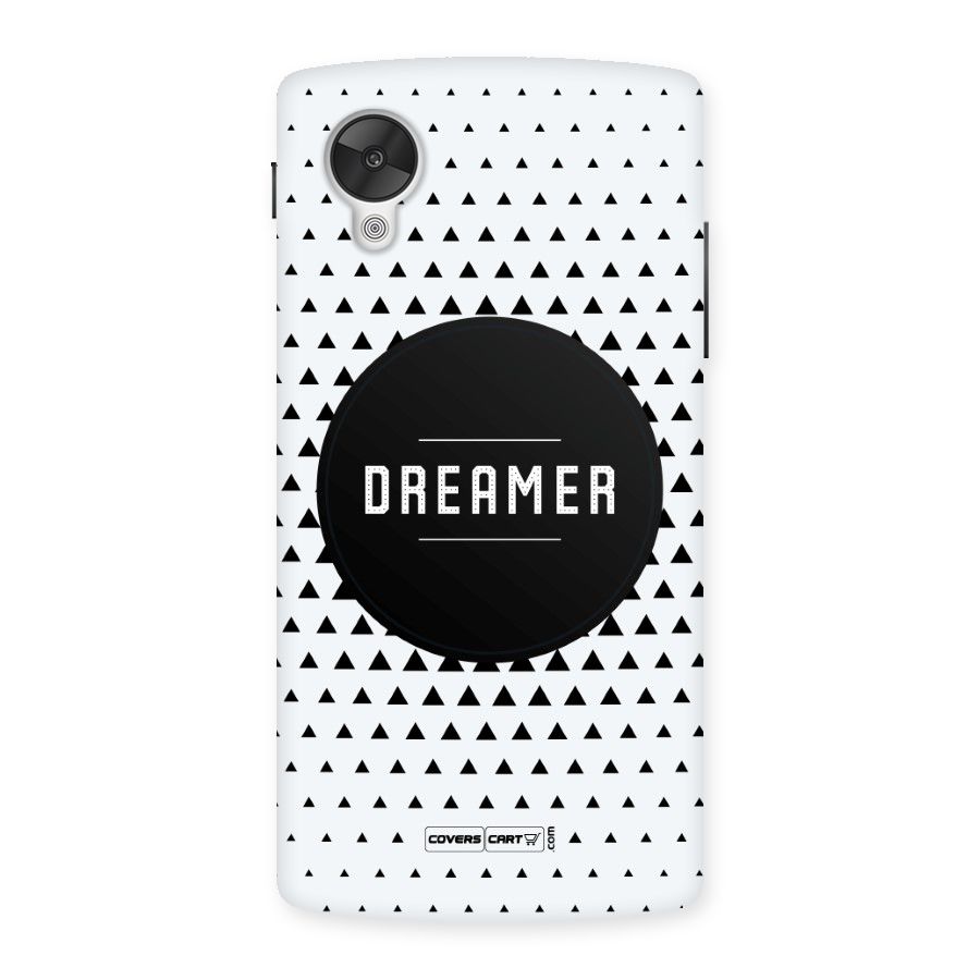 Dreamer Minimalist Back Case for Google Nexsus 5