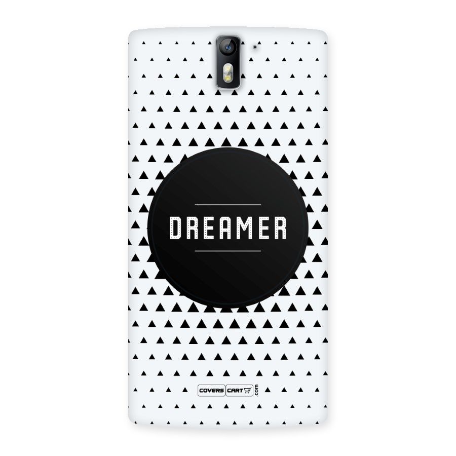 Dreamer Minimalist Back Case for One Plus One