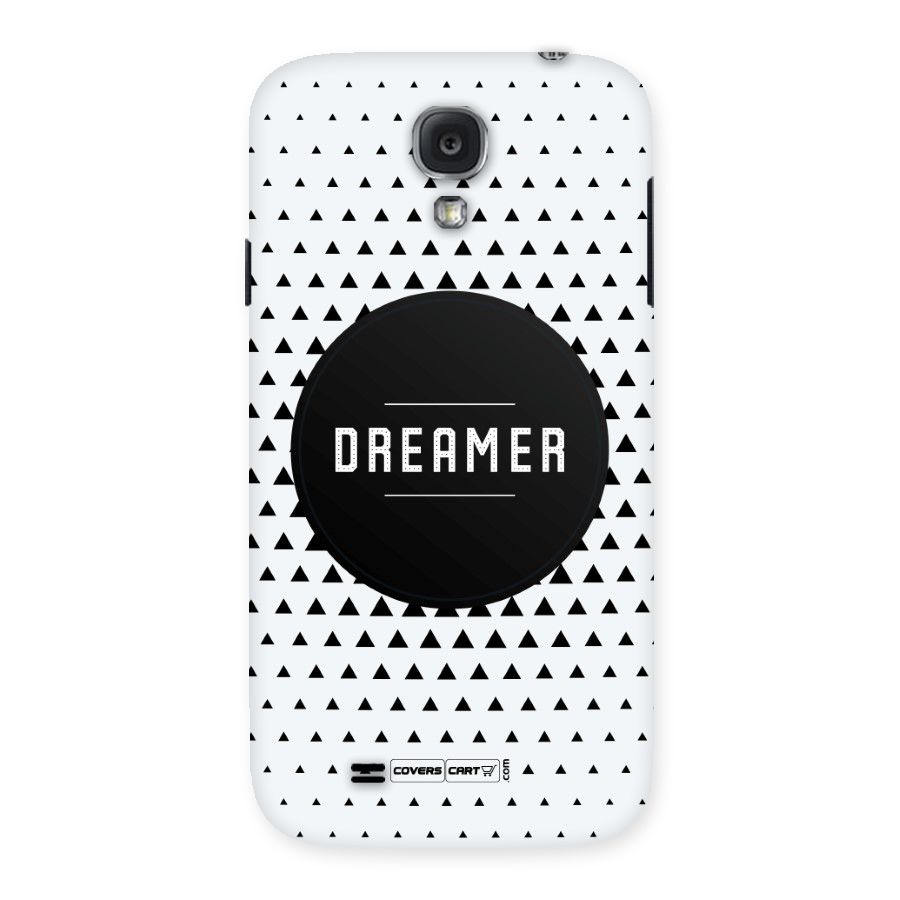 Dreamer Minimalist Back Case for Samsung Galaxy S4