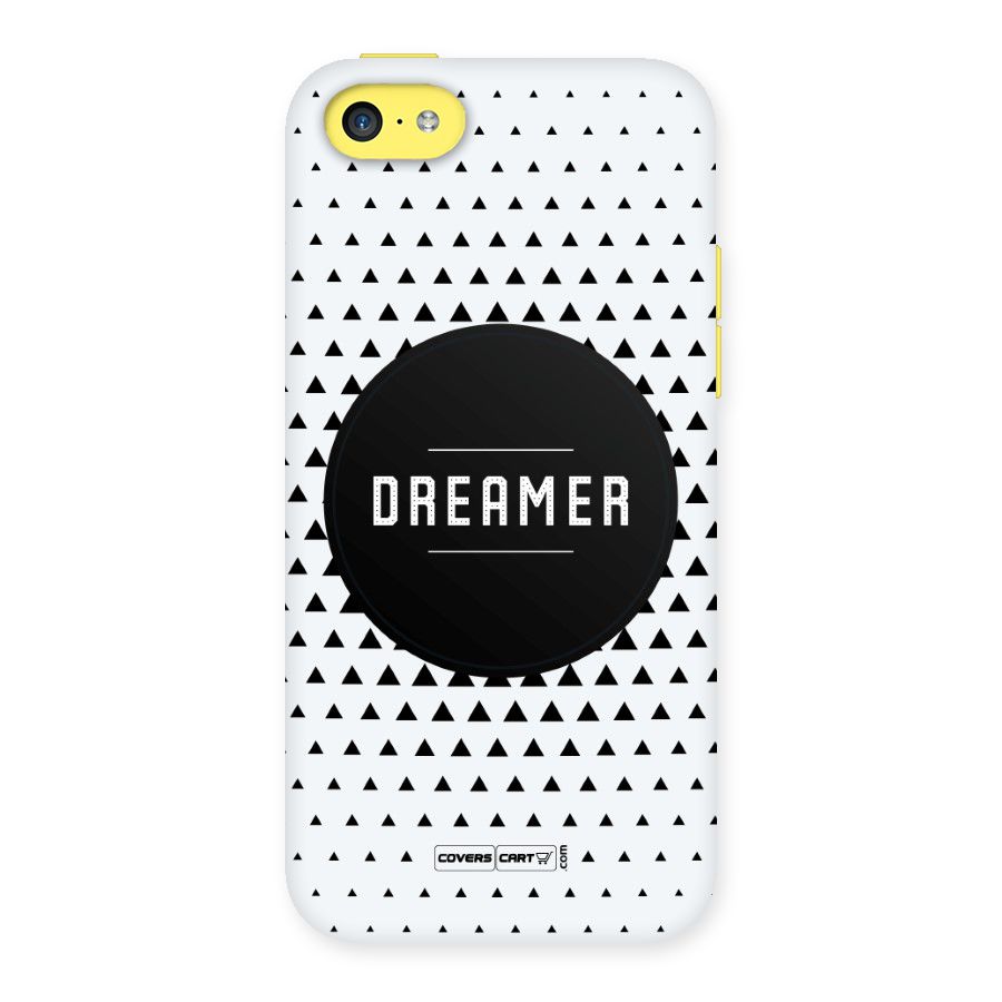 Dreamer Minimalist Back Case for iPhone 5C