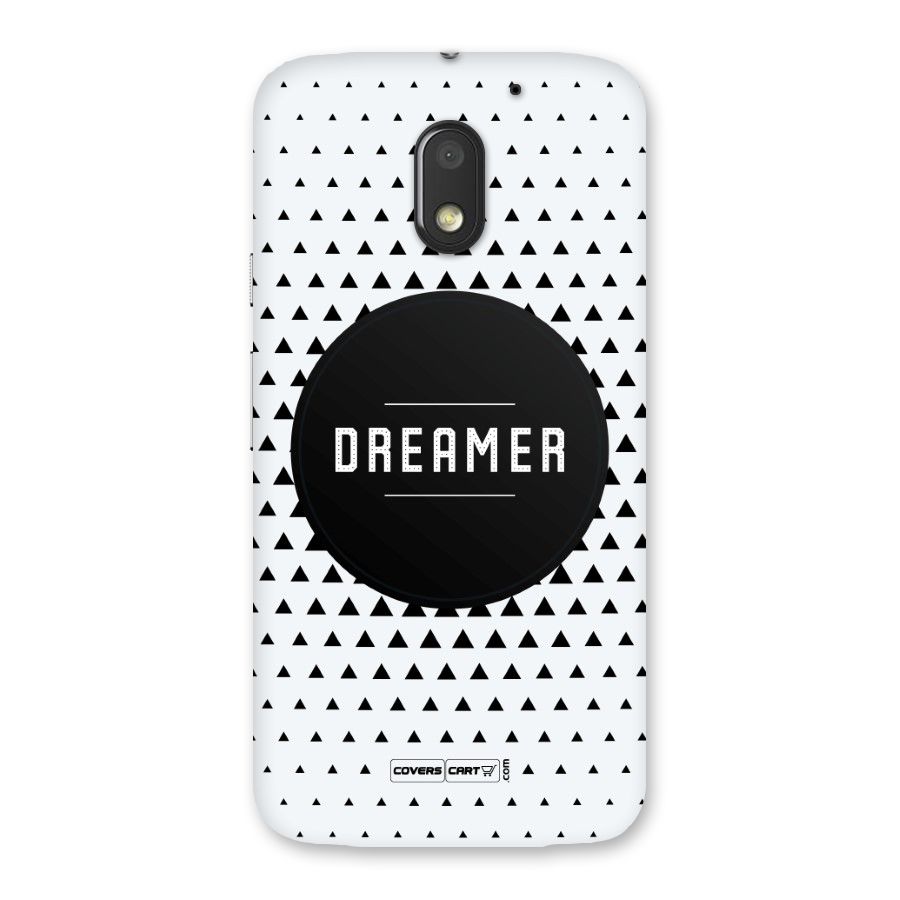 Dreamer Minimalist Back Case for Moto E3 Power