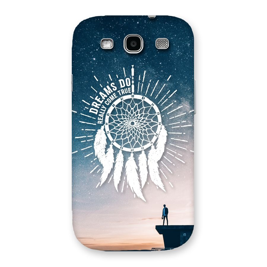 Dreams Do Come True Back Case for Galaxy S3