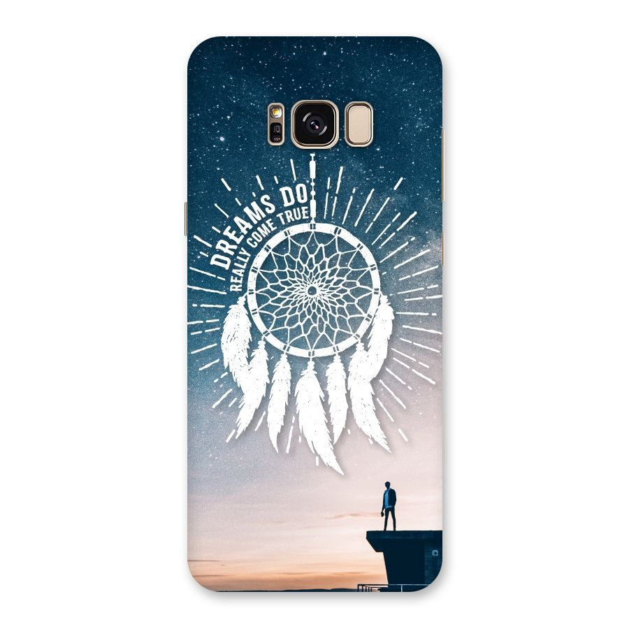 Dreams Do Come True Back Case for Galaxy S8 Plus