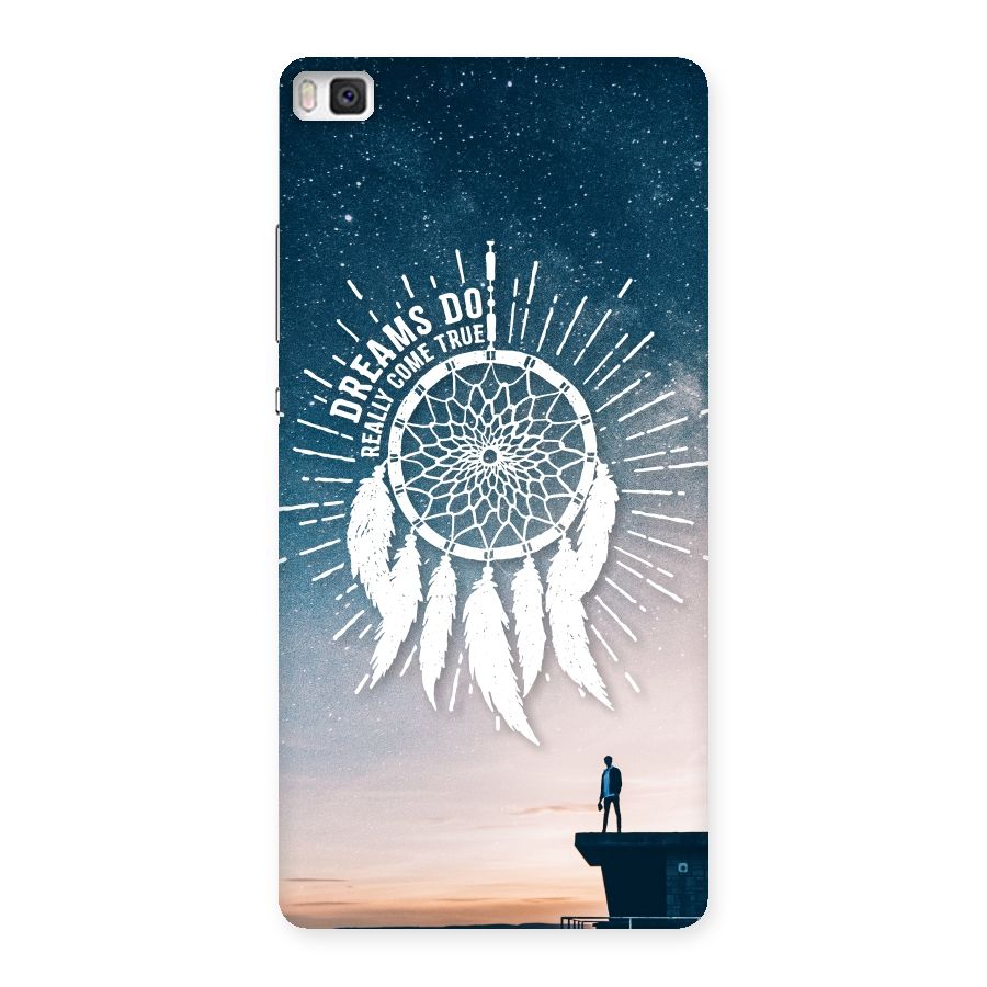 Dreams Do Come True Back Case for Huawei P8