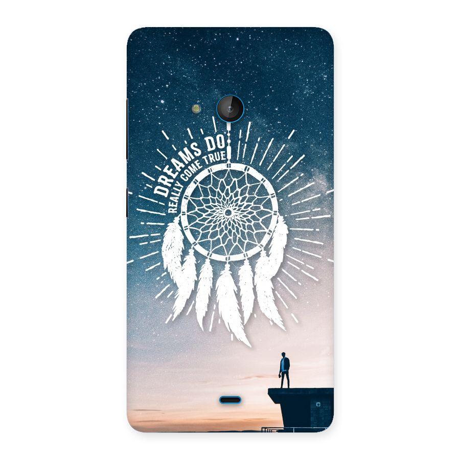 Dreams Do Come True Back Case for Lumia 540