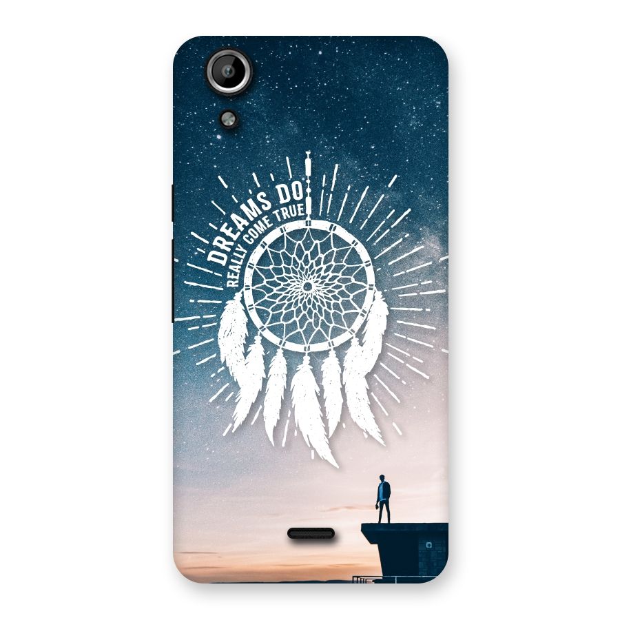 Dreams Do Come True Back Case for Micromax Canvas Selfie Lens Q345