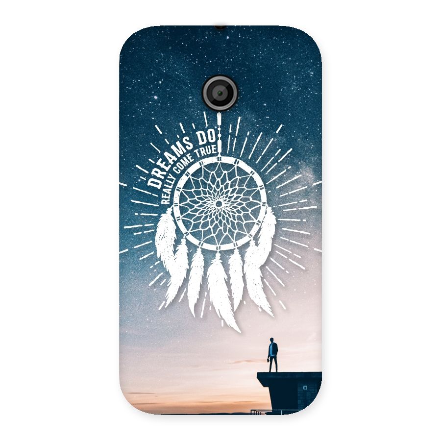 Dreams Do Come True Back Case for Moto E