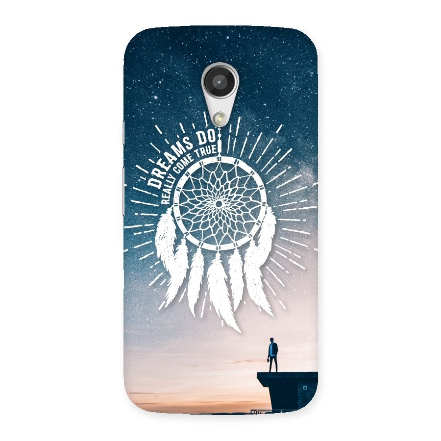 Dreams Do Come True Back Case for Moto G 2nd Gen
