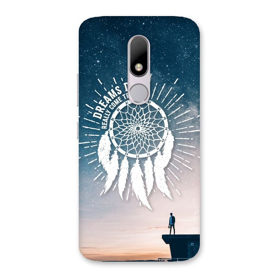 Dreams Do Come True Back Case for Moto M