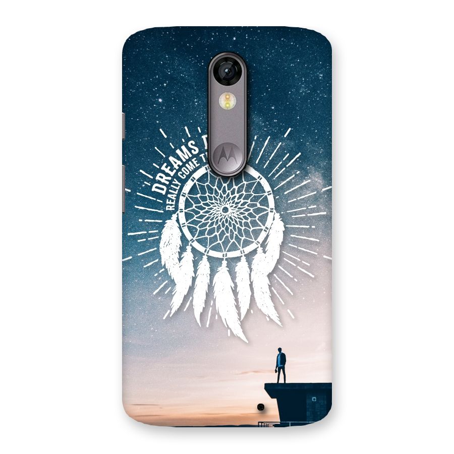 Dreams Do Come True Back Case for Moto X Force
