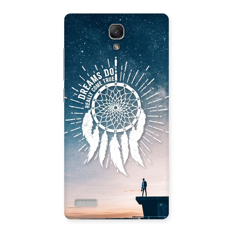 Dreams Do Come True Back Case for Redmi Note