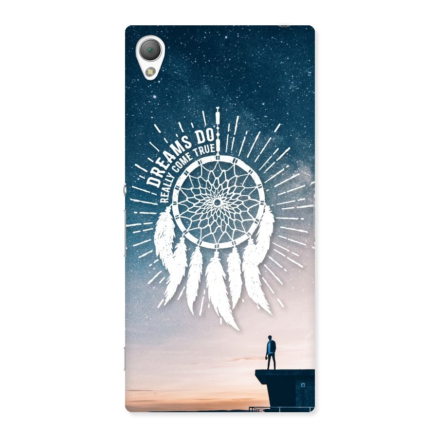Dreams Do Come True Back Case for Sony Xperia Z3