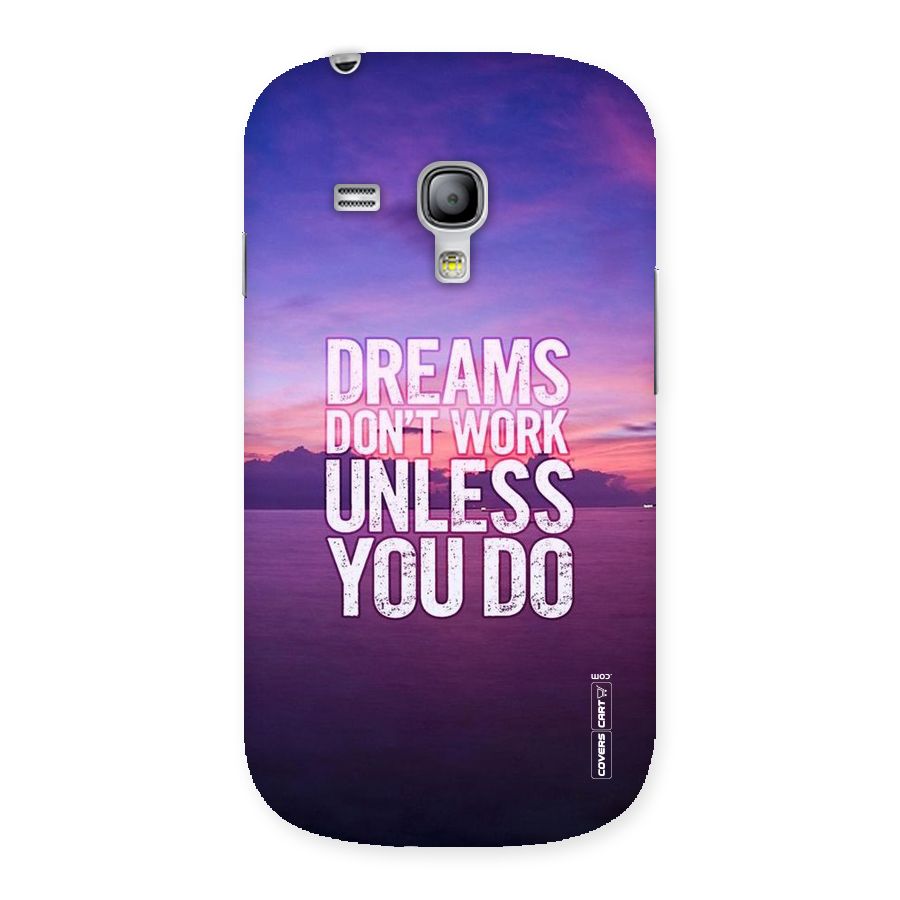Dreams Work Back Case for Galaxy S3 Mini