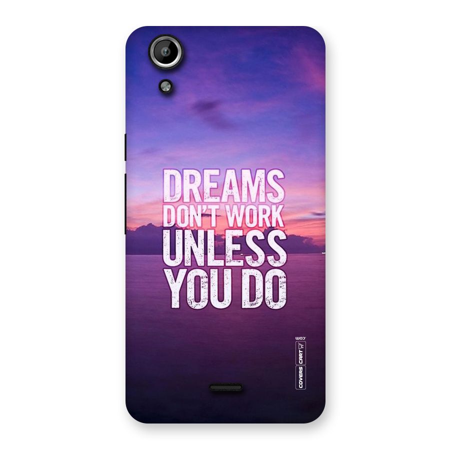 Dreams Work Back Case for Micromax Canvas Selfie Lens Q345