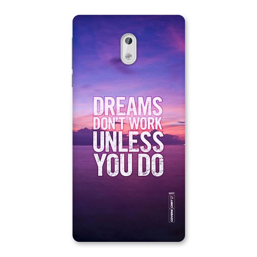 Dreams Work Back Case for Nokia 3