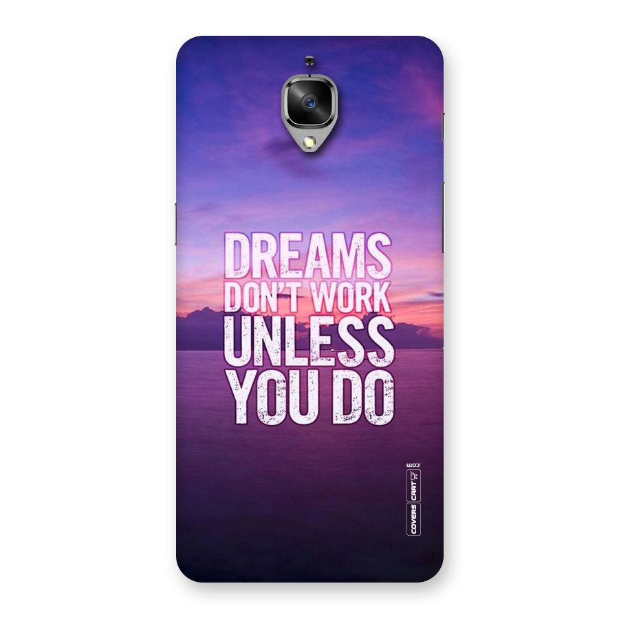 Dreams Work Back Case for OnePlus 3T