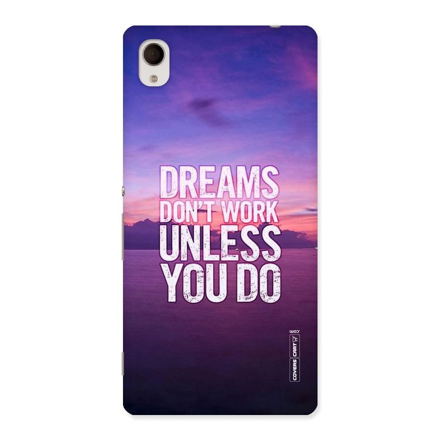 Dreams Work Back Case for Xperia M4 Aqua