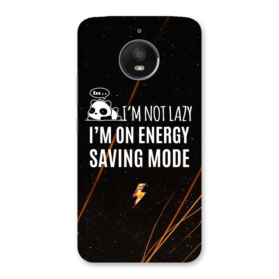 Energy Saving Mode Back Case for Moto E4 Plus