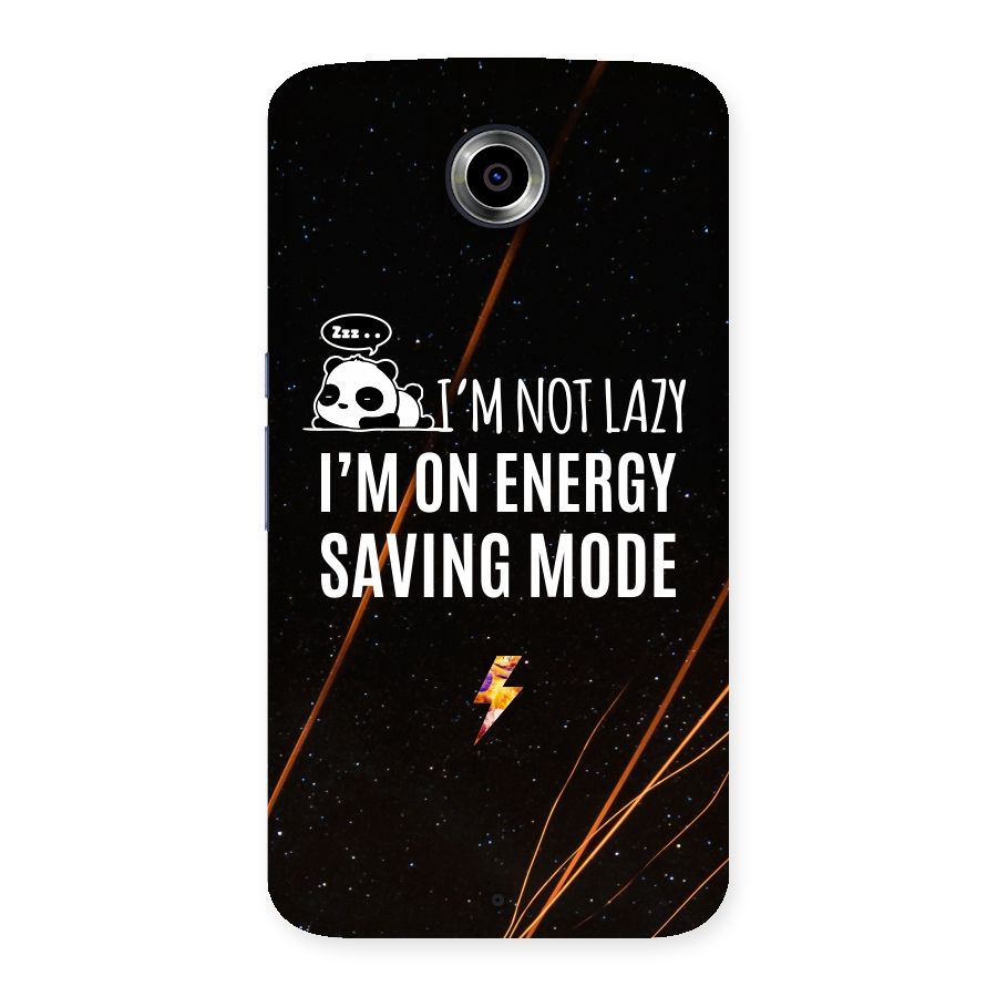 Energy Saving Mode Back Case for Nexsus 6