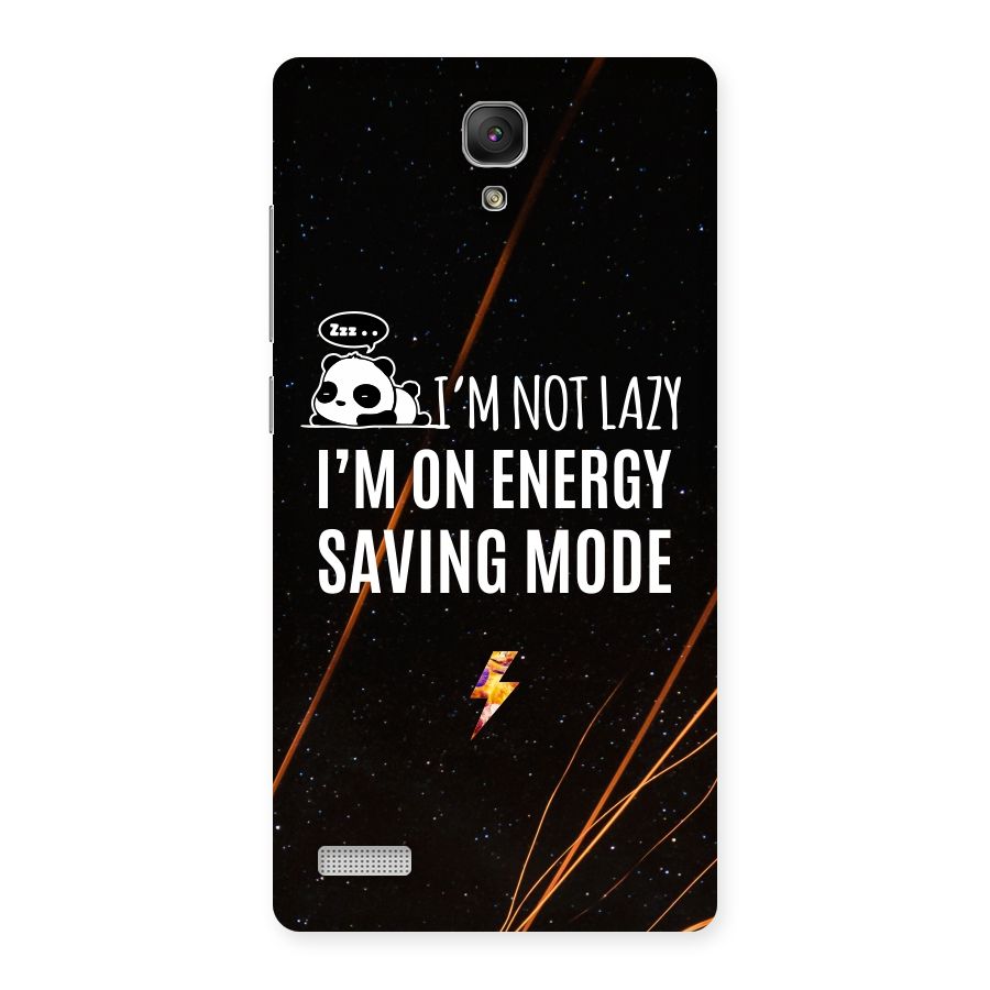 Energy Saving Mode Back Case for Redmi Note