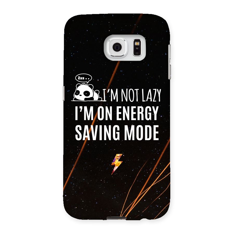 Energy Saving Mode Back Case for Samsung Galaxy S6