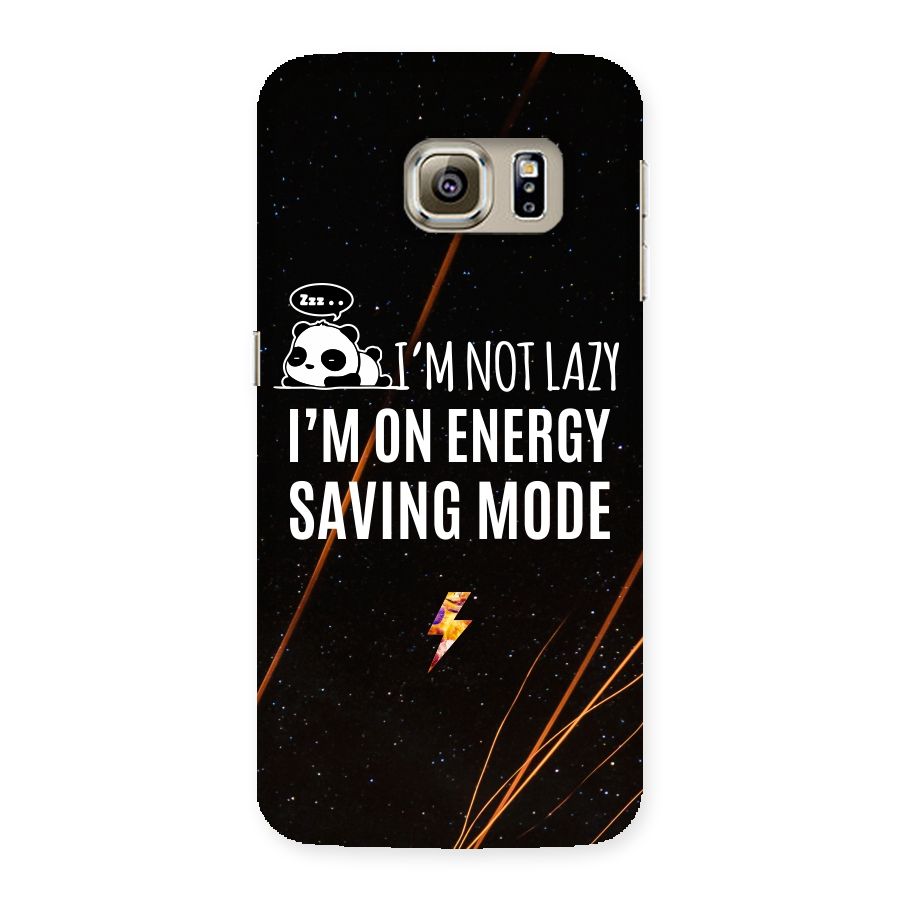 Energy Saving Mode Back Case for Samsung Galaxy S6 Edge Plus