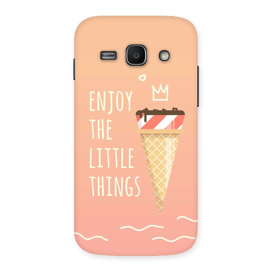 Enjoy the Little Things Back Case for Galaxy Ace 3