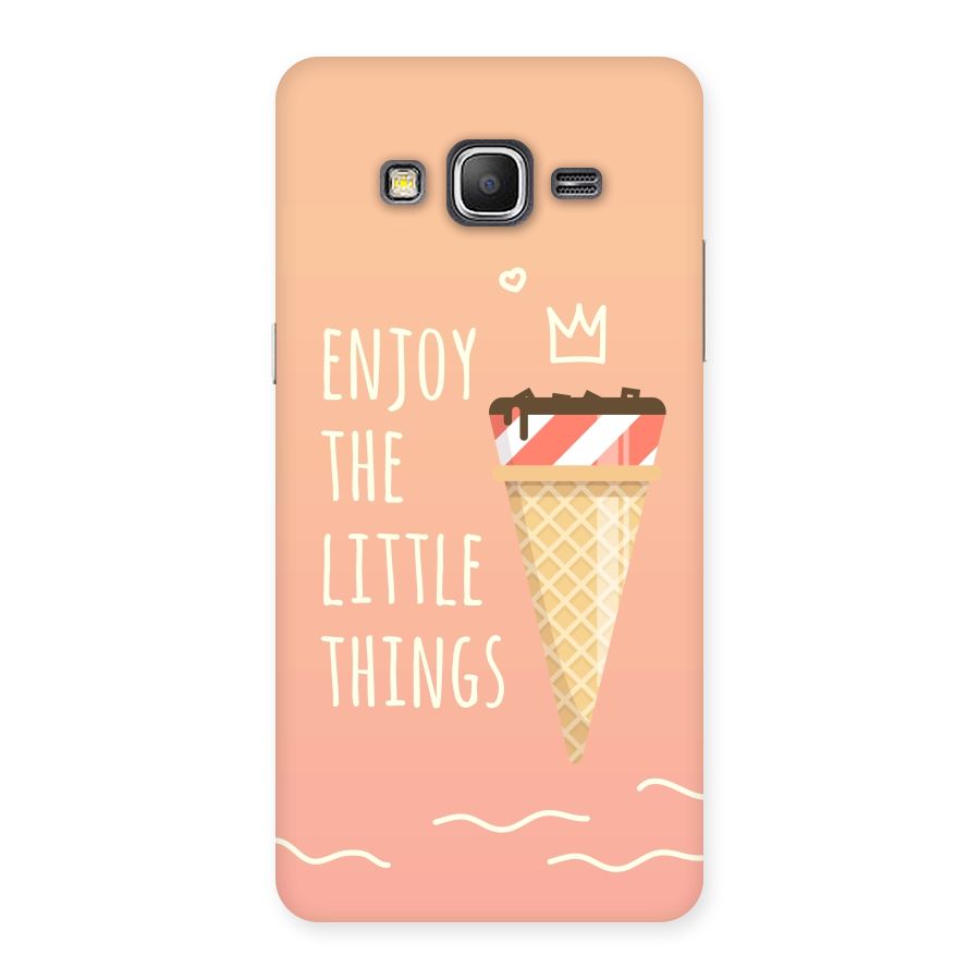 Enjoy the Little Things Back Case for Galaxy Grand Prime