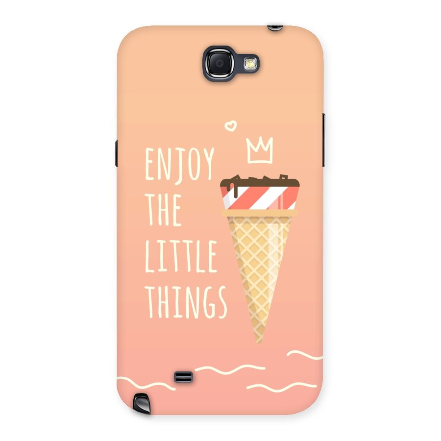 Enjoy the Little Things Back Case for Galaxy Note 2