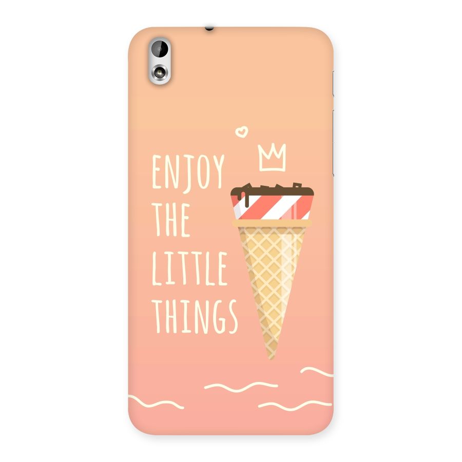 Enjoy the Little Things Back Case for HTC Desire 816g