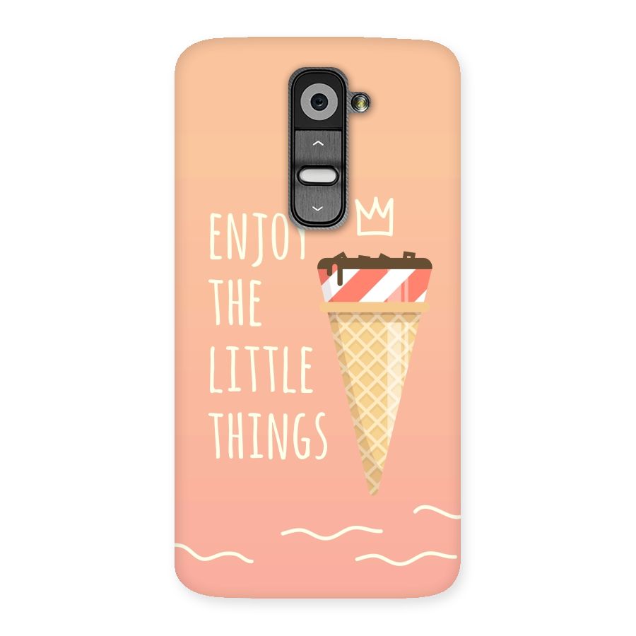 Enjoy the Little Things Back Case for LG G2