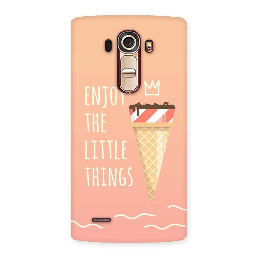 Enjoy the Little Things Back Case for LG G4