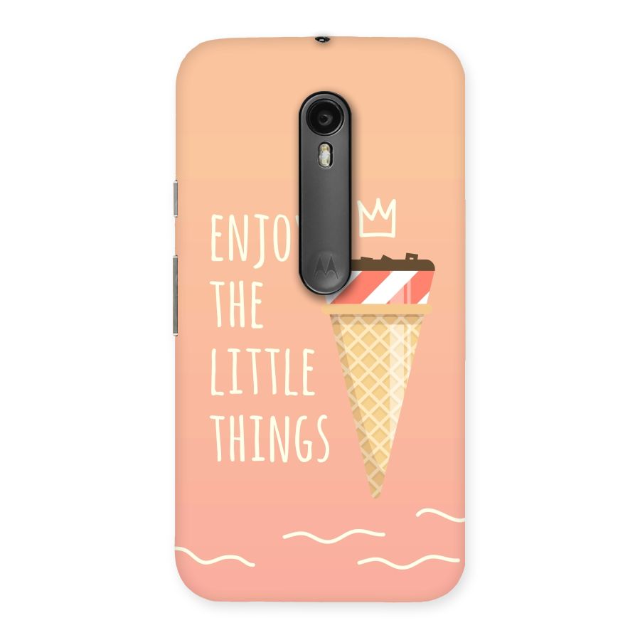 Enjoy the Little Things Back Case for Moto G3