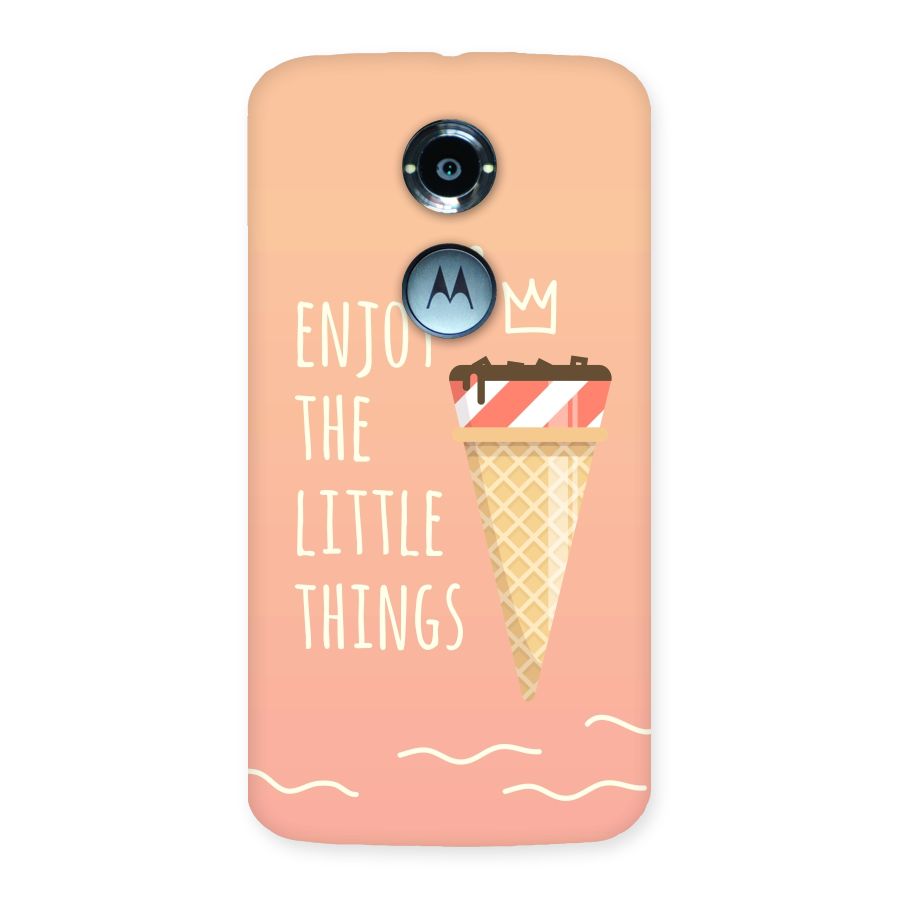 Enjoy the Little Things Back Case for Moto X 2nd Gen