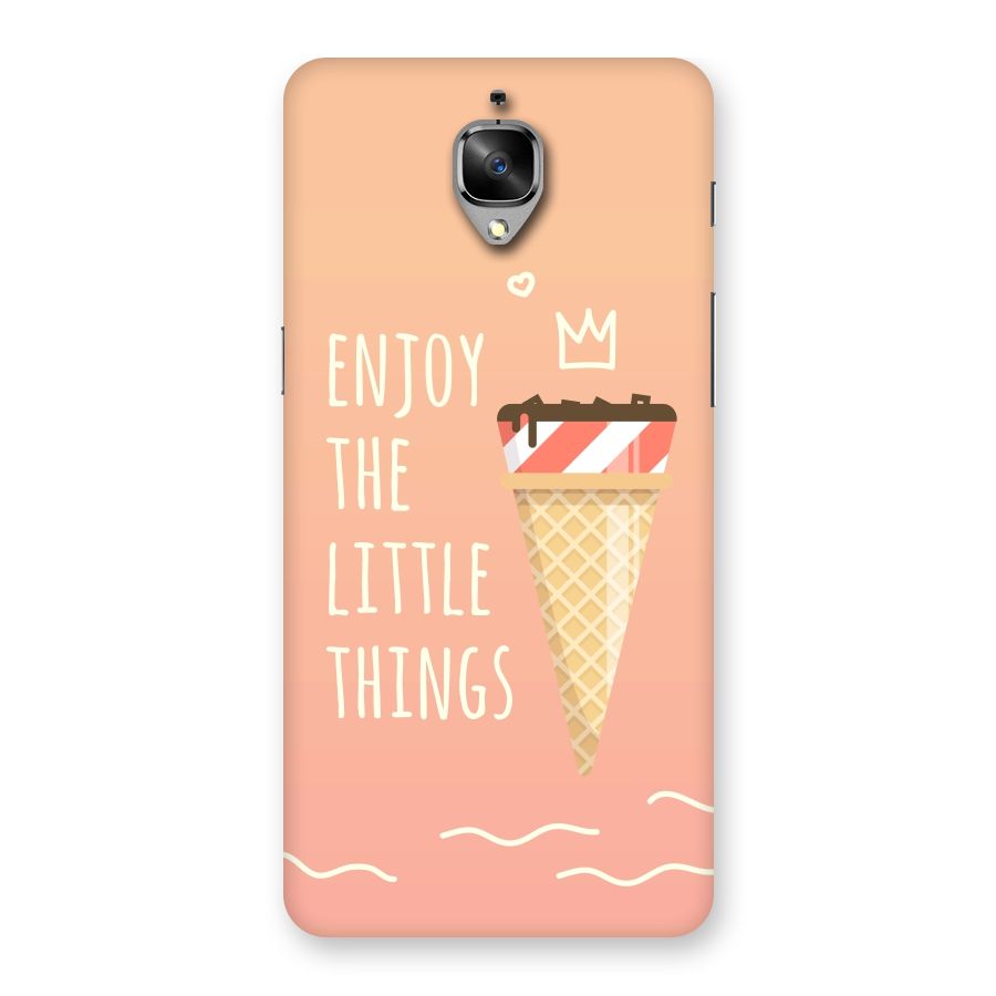 Enjoy the Little Things Back Case for OnePlus 3T