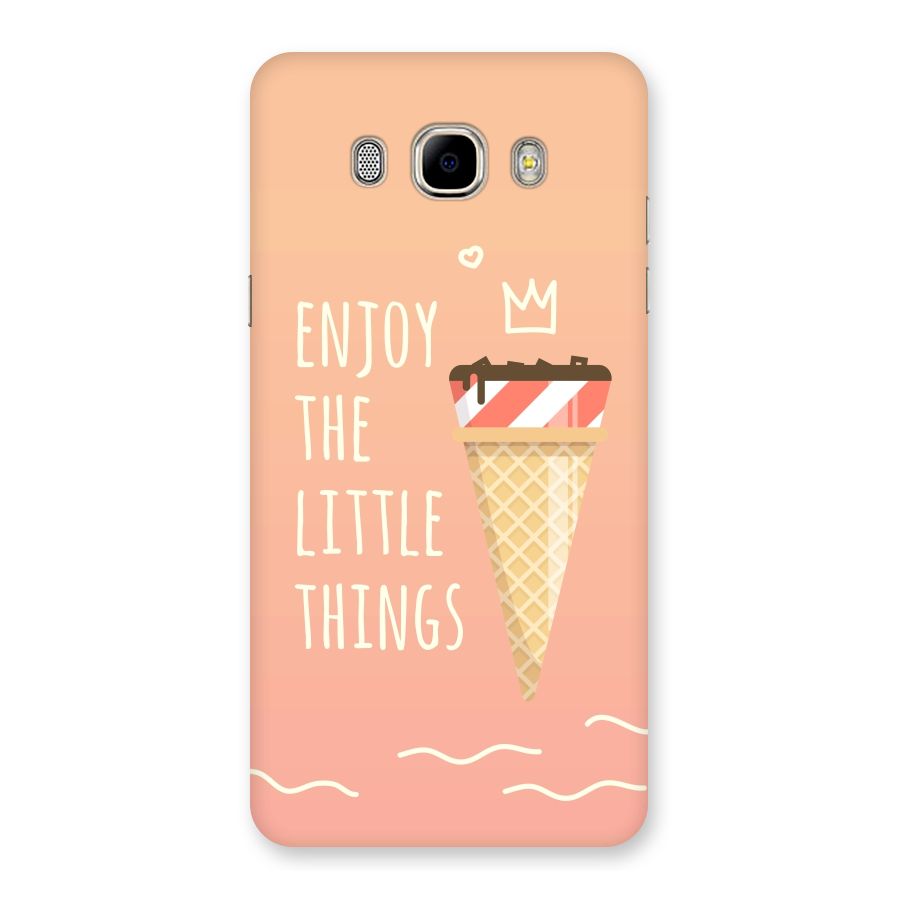 Enjoy the Little Things Back Case for Samsung Galaxy J7 2016