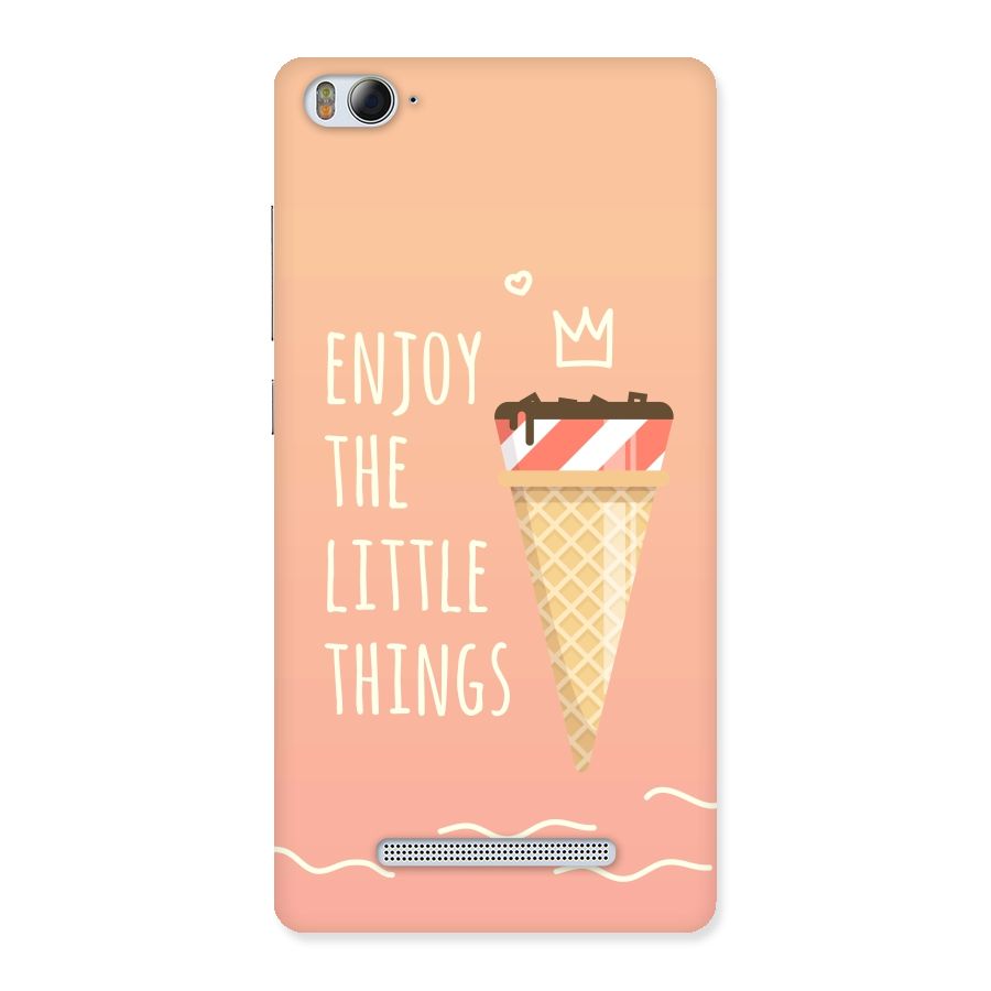 Enjoy the Little Things Back Case for Xiaomi Mi4i