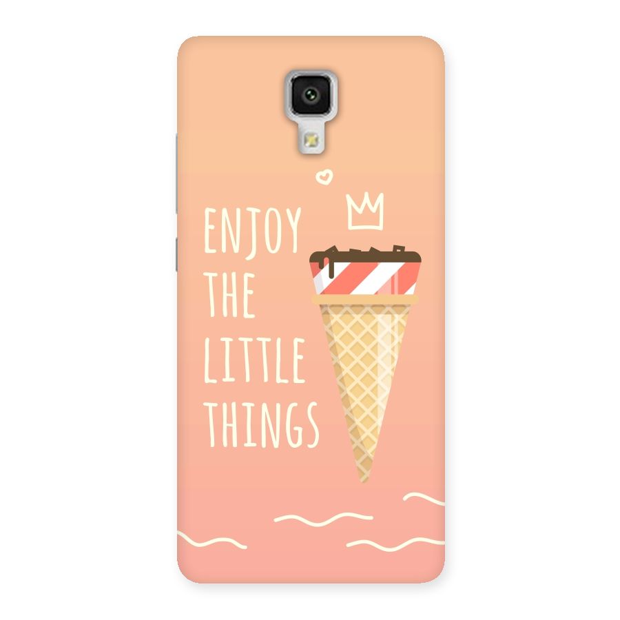 Enjoy the Little Things Back Case for Xiaomi Mi 4