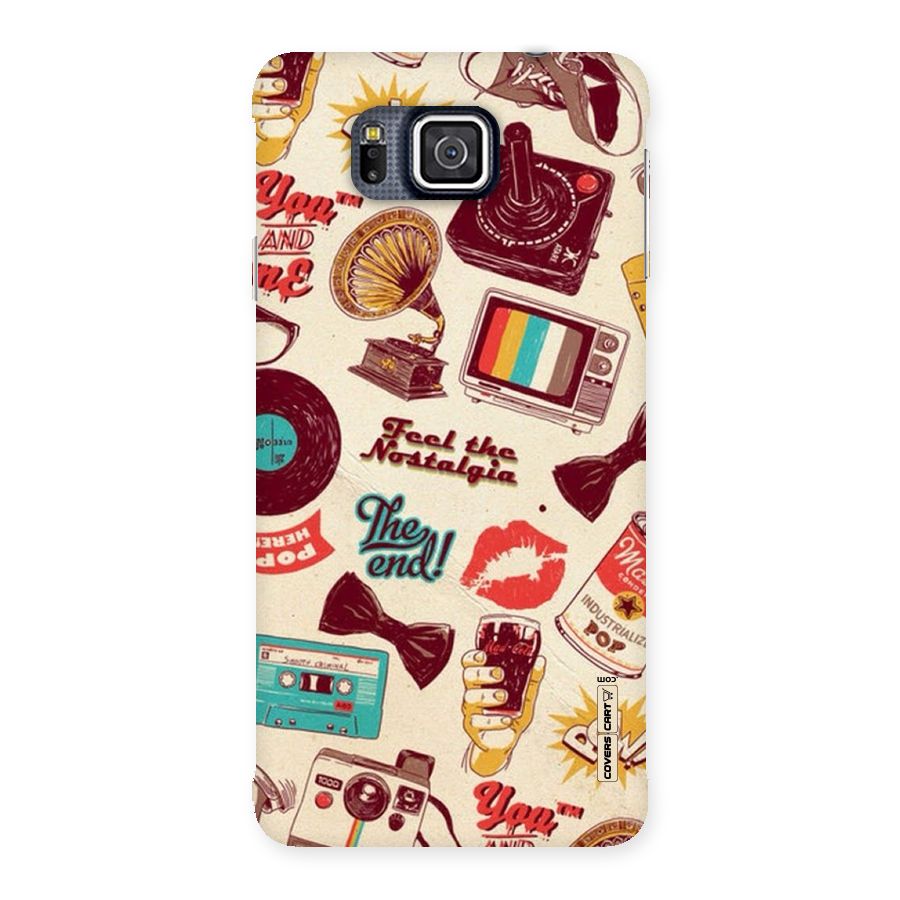Feel The Nostalgia Back Case for Galaxy Alpha
