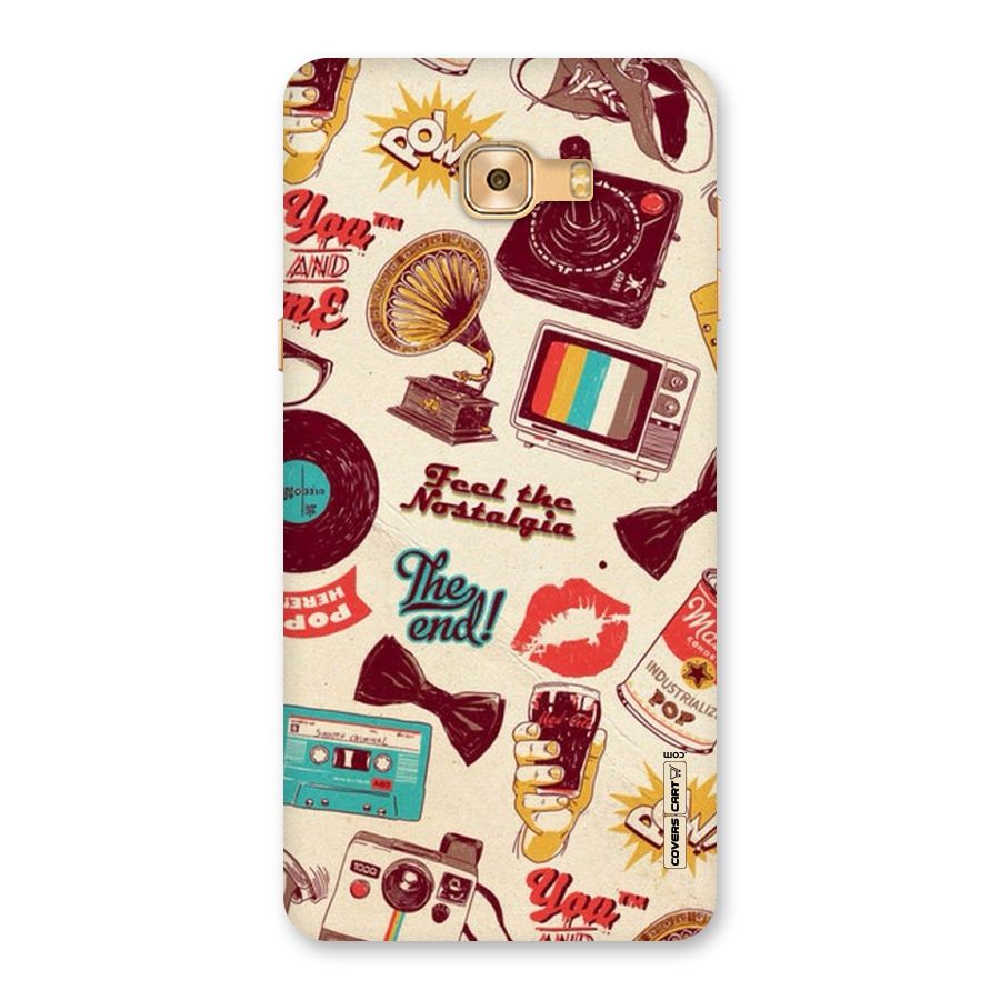 Feel The Nostalgia Back Case for Galaxy C9 Pro