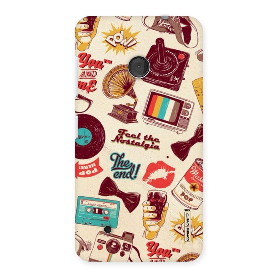 Feel The Nostalgia Back Case for Lumia 530
