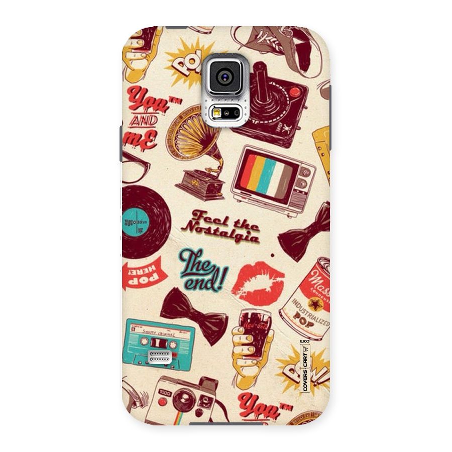 Feel The Nostalgia Back Case for Samsung Galaxy S5