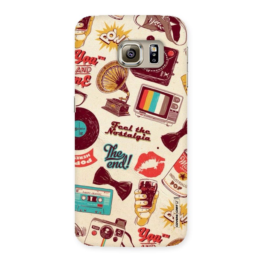 Feel The Nostalgia Back Case for Samsung Galaxy S6 Edge