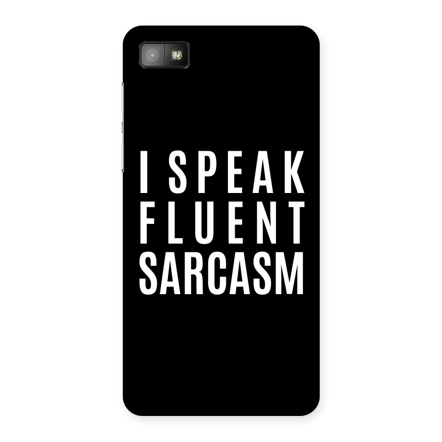 Fluent Sarcasm Back Case for Blackberry Z10