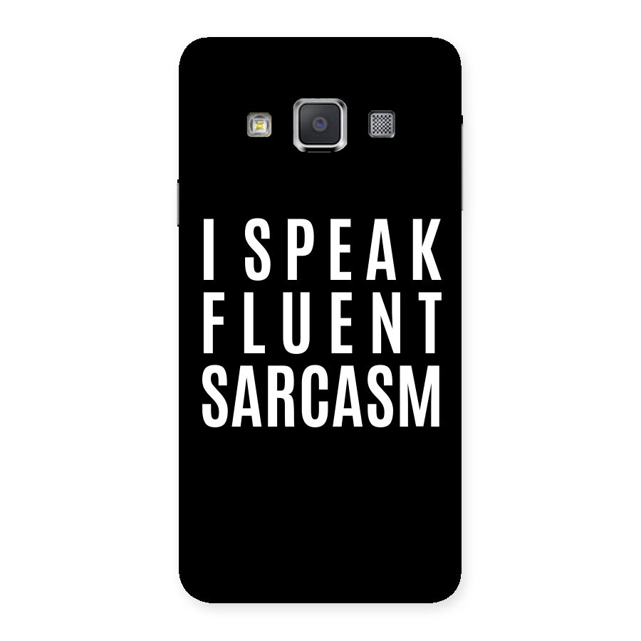 Fluent Sarcasm Back Case for Galaxy A3