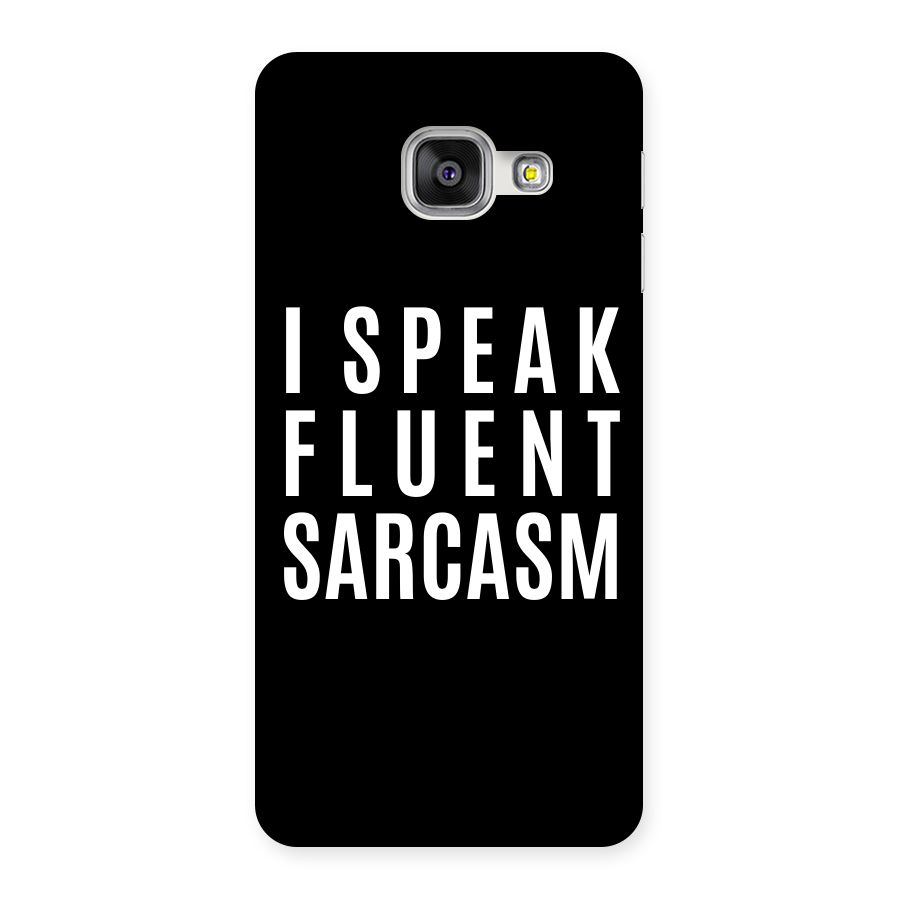 Fluent Sarcasm Back Case for Galaxy A3 2016